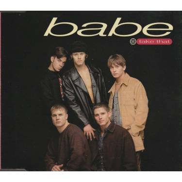 TAKE THAT - BABE + 2