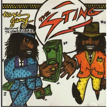 TAXI GANG FEATURING SLY AND ROBBIE - THE STING