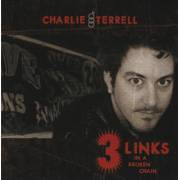 TERRELL CHARLIE - 3 LINKS IN A BROKEN CHAIN