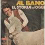 AL BANO  - 13, STORIA D'OGGI / IL PRATO DELL'AMORE