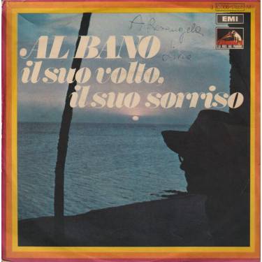 AL BANO  - IL SUO VOLTO , IL SUO SORRISO /NEL SILENZIO