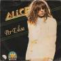 ALICE - PER ELISA / NON DEVI AVERE PAURA