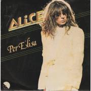 ALICE - PER ELISA / NON DEVI AVERE PAURA