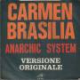 ANARCHIC SYSTEM - CARMEN BRASILIA / MARINA