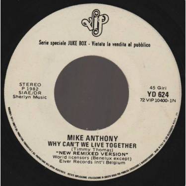 ANTHONY MIKE / GIUNI RUSSO - WHY CAN'T WE LIVE TOGETHER / UN'ESTATE AL MARE