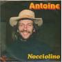 ANTOINE - NOCCIOLINO / IL MASCHIO OGGETTO