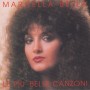 BELLA MARCELLA - LE PIU’ BELLE CANZONI