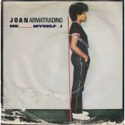 ARMATRADING JOAN - ME MYSELF I  / WHEN YOU KISSES ME