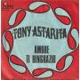 ASTARITA TONY - ARRIVEDERCI MARE / AMORE TI RINGRAZIO