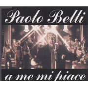 BELLI PAOLO - A ME MI PIACE + 2