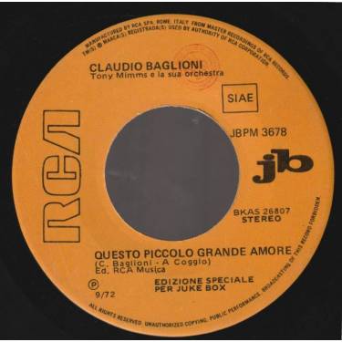 BAGLIONI CLAUDIO / ADA MORI - QUESTO PICCOLO GRANDE AMORE / L'AMORE VIENE L'AMORE VA