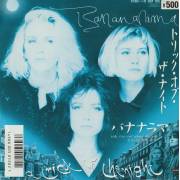 BANANARAMA - TRICK OF THE NIGHT / CUT ABOVE THE REST