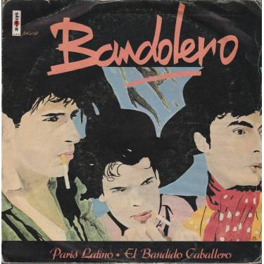 BANDOLERO - PARIS LATINO / EL BANDIDO CABALLERO