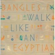 BANGLES - WALK LIKE AN EGYPTIAN / ANGELS DON'T FALL IN LOVE