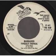 BARBADOS / FAUSTO LEALI - TYPICALLY TROPICAL / AMORE DOLCE , AMORE AMARO , AMORE MIO