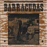 BARRACUDAS - THE WAY WE'VE CHANGED / LAUGHING AT YOU