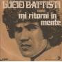 BATTISTI LUCIO - MI RITORNI IN MENTE / 7 & 40