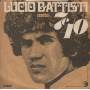 BATTISTI LUCIO - MI RITORNI IN MENTE / 7 & 40