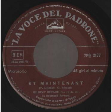 BECAUD GILBERT - ET MAINTENANT / LES MOMENTS LA