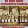 BENEKE TEX AND THE GLENN MILLER ORCHESTRA - TEXAS TEX