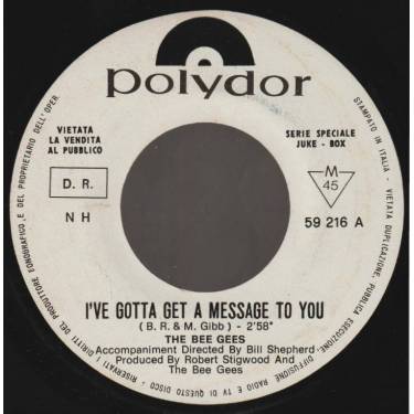 BEE GEES THE - I'VE GOTTA A MESSAGE TO YOU / KITTY CAN