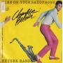 BELAIR CHARLIE - TURN ON YOUR SAXOPHONE / RETURN RANDY