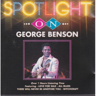 BENSON GEORGE - SPOTLIGHT ON GEORGE BENSON