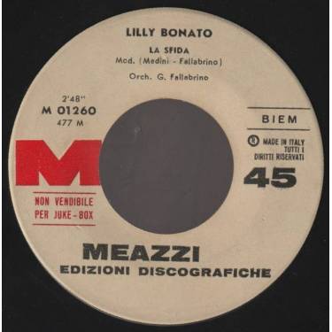 BONATO LILLY - LA SFIDA / L'HO CONOSCIUTO AL MARE