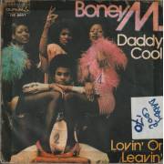 BONEY M. - DADDY COOL / LOVIN OR LEAVIN