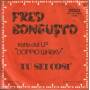 BONGUSTO FRED - NEVER NEVER / TU SEI COSI'