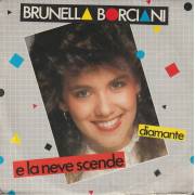 BORCIANI BRUNELLA - E L A NEVE SCENDE / DIAMANTE