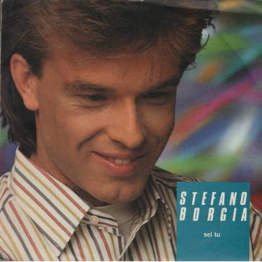 BORGIA STEFANO  - SEI TU / VINCENZO CUOR DI LEONE