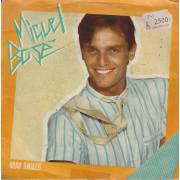 BOSE' MIGUEL  - BRAVI RAGAZZI / SONO AMICI