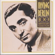 BERLIN IRVING - THE 100TH ANNIVERSARY COLLECTION