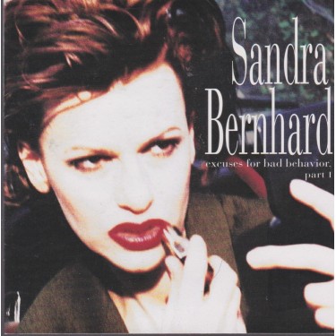 BERNHARD SANDRA - EXCUSES FOR BAD BEHAVIOUR PART 1