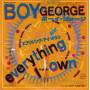 BOY GEORGE - EVERYTHING I OWN / USE ME