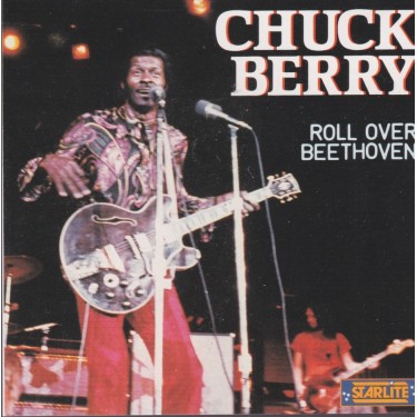 BERRY CHUCK - ROLL OVER BEETHOVEN