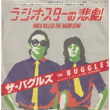 BUGGLES - VIDEO KILLED THE RADIO STAR / KID DINAMO