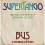 BUS CONNECTION - SUPERTANGO / SUPERBOOGIE