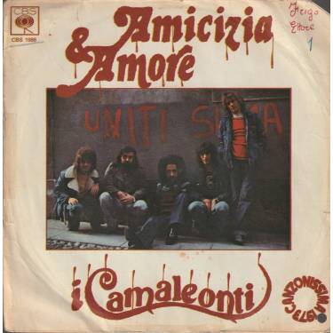 CAMALEONTI I  - AMICIZIA & AMORE / PENSA