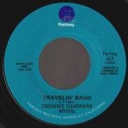 CREEDENCE CLEARWATER REVIVAL - TRAVELIN BAND / WHO'LL STOP THE RAIN