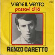 CARETTO RENZO - VIENE IL VENTO / PASSAVI DI LA'