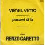 CARETTO RENZO - VIENE IL VENTO / PASSAVI DI LA'