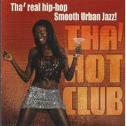 THA' HOT CLUB - THA' HOT CLUB