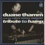 THAMM DUANE & THE CHUCK HEDGES SWINGTET - TRIBUTE TO HAMP