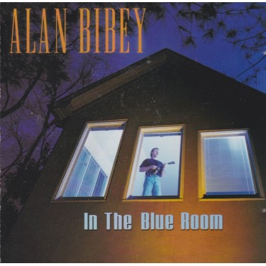 BIBEY ALAN - IN THE BLUE ROOM