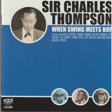 THOMPSON CHARLES - WHEN SWING MEETS POP