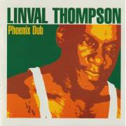 THOMPSON LINVAL - PHOENIX DUB