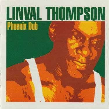 THOMPSON LINVAL - PHOENIX DUB