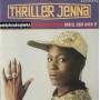 THRILLER JENNA - THRILL DEM WITH IT